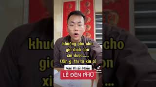 VĂN KHẤN LỄ ĐỀN PHỦ