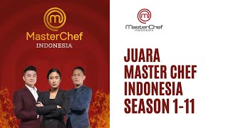 Daftar Juara Master Chef Season 1-11