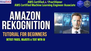 Amazon Rekognition Tutorial for Beginners | Image & Face Detection with AI Made Simple