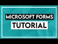 Microsoft Forms Tutorial