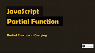 Partial Function in JavaScript - Advanced JavaScript Interview Questions