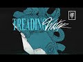 Hollow Front - Treading Water (Lyric Video)