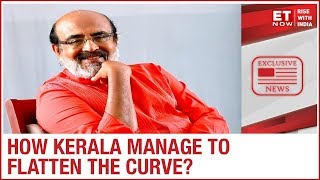 How did the state of Kerala manage to flatten the curve of COVID-19? | Thomas Isaac EXCLUSIVE