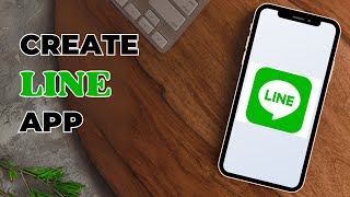 How To Create A Line App Account