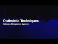 Optimistic Techniques