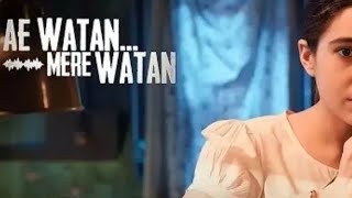 Ae Watan mere Watan teaser!Sara ali khan!Ae watan mere watan movie announcement! #saraalikhan