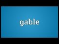 Gable Meaning