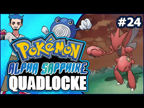 Pokémon AlphaSapphire Randomizer Quadlocke Part 24 | I GUESS WE COULD JUST SCIZOR Pokémon AlphaSapphire Randomizer Quadlocke Part 24 | I GUESS WE COULD JUST SCIZOR