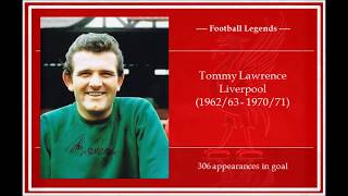 Football Legends - Tommy Lawrence - Liverpool