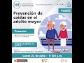 Prevención de caídas en el adulto mayor