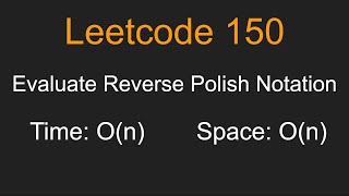 Evaluate Reverse Polish Notation - Leetcode 150 - Python