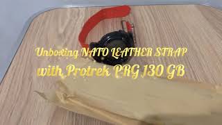 Unboxing NATO LEATHER STRAP with PROTREK PRG 130 GB