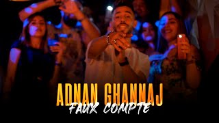 Adnan Ghannaj - faux compte - 2023 I exclusive music video