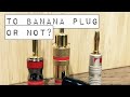 HiFi - Banana plugs