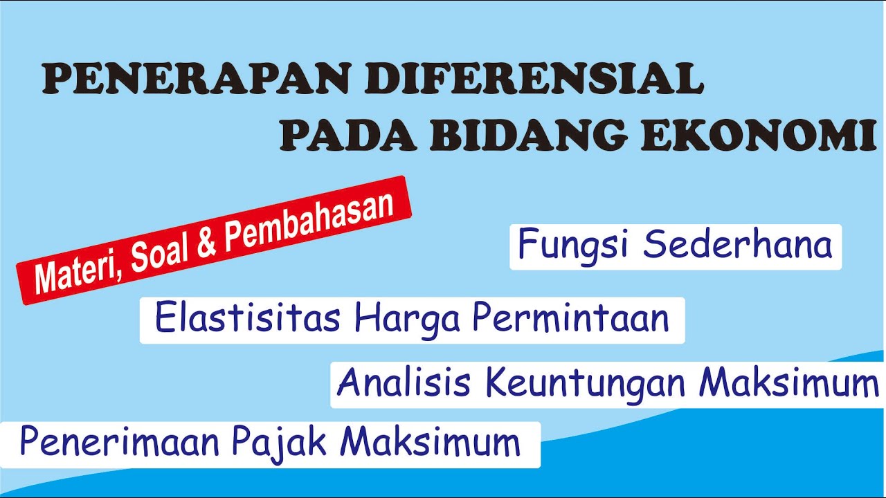 Penerapan Diferensial Fungsi Sederhana Pada Bidang Ekonomi - YouTube