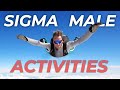 15 Activities That Sigma Male Loves To Do