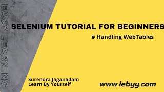Handle webtables using webdriver || Dynamic WebTable Handling | Selenium Tutorial for Beginners