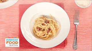 Spaghetti alla Carbonara Dinner - Everyday Food with Sarah Carey