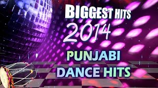 Punjabi Dance Songs - Party Mix 2014 - Punjabi Songs 2014 Latest - Party Mashup - Dj Mix - 2015