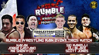 Sid Manelli, Scott Jones and Oli Blake vs Hakan, Shenwoo and Jorge Castano (Rumble Rules 6 Man Tag)