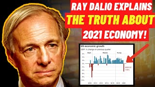 Is 2021 Economy Worse Than That of 2008? | Ray Dalio