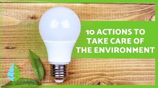 10 ACTIONS to TAKE CARE of the ENVIRONMENT 🌏✅