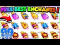 HOW TO GET *BEST ENCHANTS* FOR FREE in PET SIMULATOR 99!! (Roblox)