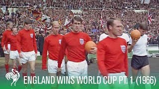 1966 World Cup Final: England vs. Germany (Part 1) | Sporting History
