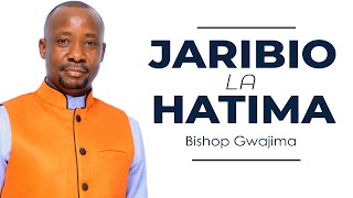 JARIBIO LA HATIMA | BISHOP GWAJIMA | 06.12.2020