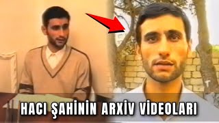 Hacı Şahinin gənc yaşlarındakı fəaliyyətləri - ARXİV VİDEO