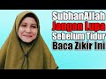 RUGI KALAU TAK AMAL ZIKIR INI SEBELUM TIDUR | Ustazah Asma Harun