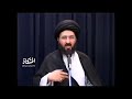 قصة رجل كشف له الواقع السيد محمد رضا الشيرازي