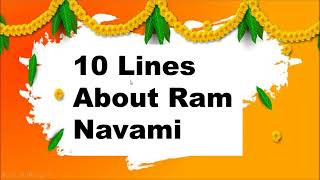 10 Lines Short Essay on Rama Navami 2023 in English 10 lines about Ram Navami