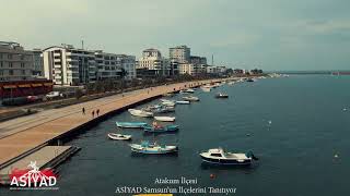 Samsun'un Atakum İlçesi ASİYAD Tanıtım Filmi