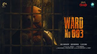 Ward No 003 Kannada Short Movie | Gokul Chakravarthy, Madhu Manoharan, Ajith Kumar M | A2 Movies