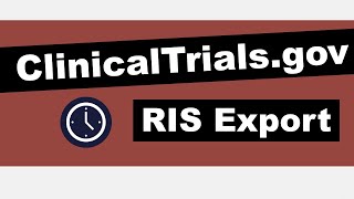 ClinicalTrials.gov Added an RIS Export