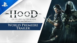 Hood: Outlaws \u0026 Legends | World Premiere Trailer | PS4, PS5