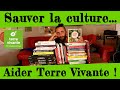 Sauver la culture... Aider Terre Vivante !