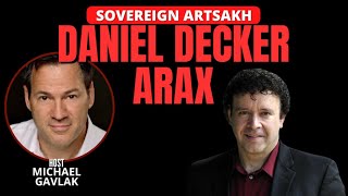 DANIEL DECKER - ARAX - SOVEREIGN ARTSAKH