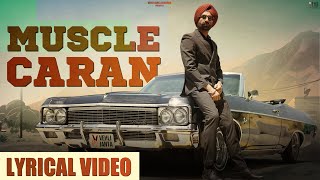 MUSCLE CARAN (LYRICAL VIDEO ) | Tarsem Jassar | Nseeb | My Pride (Album) | Punjabi Songs 2022