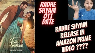 Radhe Shyam Ott Release | Radhe Shyam which ott platform release| Radhe Shyam Movie Ott Release Date