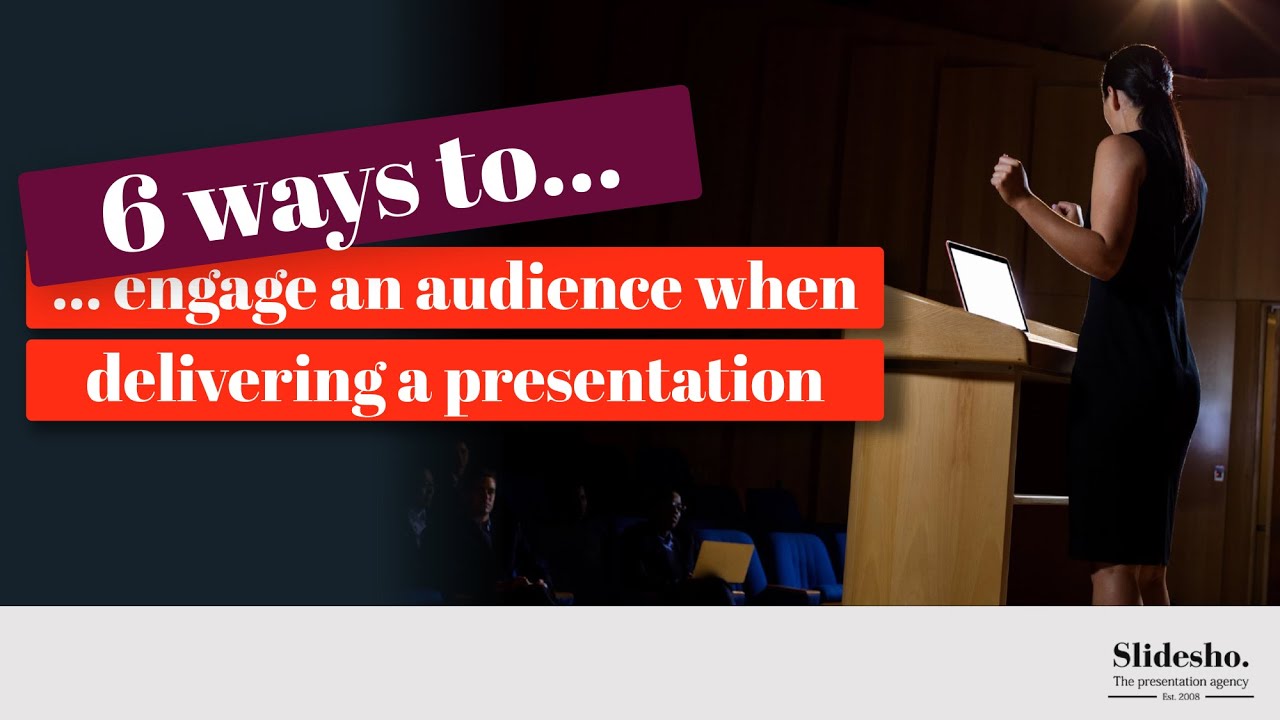 6 Ways To Engage An Audience | PowerPoint Presentation Tips - YouTube