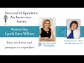 How I Got Here: Successful Speakers: Interview with Sandy Geroux of WOWplace International