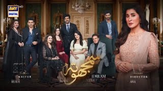 Pakistani drama samjhota 2nd Last episode 52 | Review | teaser | Feedback | #arydigital