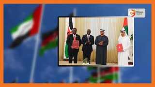 President Ruto signs economic partnership deal with UAE