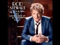 Rod Stewart - I've Got You Under My Skin