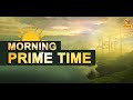 🔴 Live | Morning Prime Time | Nandighosha TV | Odisha