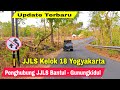 Dari Malioboro Menuju  Jalan JJLS Kelok 18 Bantul Gunungkidul Yogyakarta | Update Terbaru