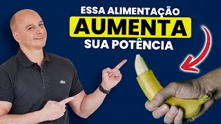 Essa Alimentação Aumenta Seu LIBIDO e POTÊNCIA || Dr. Moacir Rosa