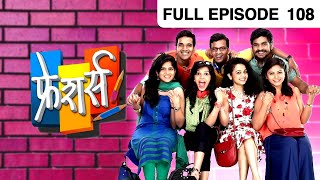 EP 108 - Freshers - Indian Marathi TV Show - Zee Yuva